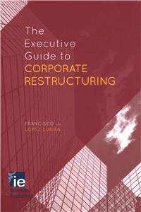 Executive Guide to Corporate Restructuring