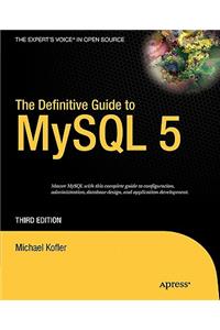 Definitive Guide to MySQL 5