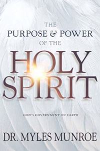 Purpose and Power of the Holy Spirit
