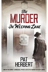 Murder in Weeping Lane