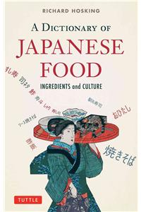 A Dictionary of Japanese Food