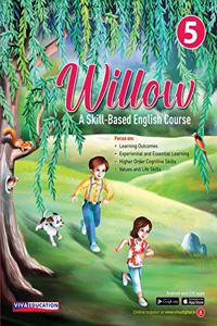 Willow - A Skill-Based English Course - Class 5