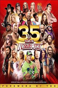 WWE 35 Years of Wrestlemania