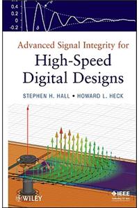 Advanced Signal Integrity for High-Speed Digital Designs