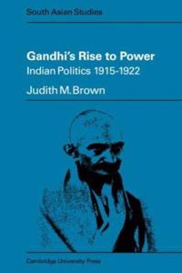 Gandhis Rise to Power