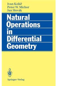 Natural Operations in Differential Geometry