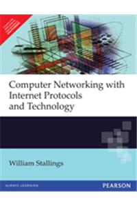 Computer Networking with Internet Protocols and Technology