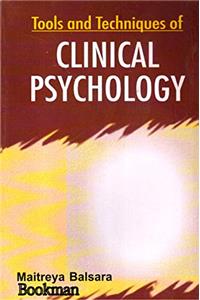 Tools And Techniques Of Clinical Psychology