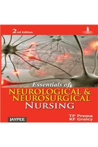 Essentials of Neurological and Neurosurgical Nursing