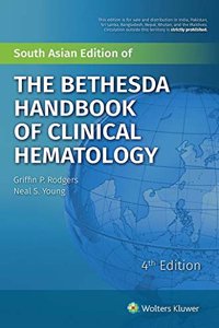 The Bethesda Handbook  of Clinical Hematology