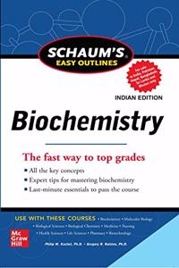 Schaum's Easy Outline Of Biochemistry, Revised Edition