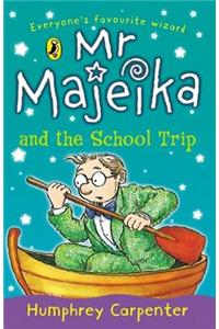 Mr Majeika and the School Trip