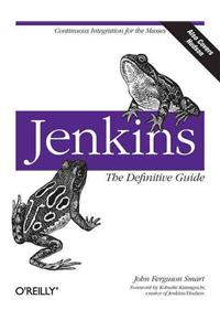 Jenkins: The Definitive Guide
