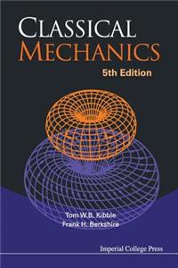 Classical Mechanics (5th Edition): 5th Edition