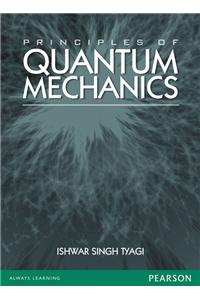 Principles of Quantum Mechanics