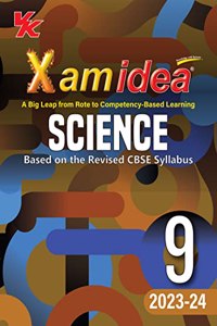 Xam idea Science Class 9 Book | CBSE Board | Chapterwise Question Bank | Based on Revised CBSE Syllabus | NCERT Questions Included | 2023-24 Exam
