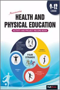 Mainstreaming Health & Physical Education Class 9-12 CBSE
