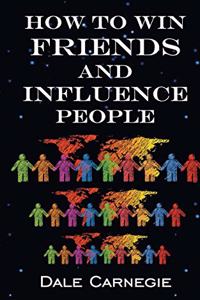 How To Win Friends & Influence People