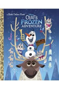 Olaf's Frozen Adventure Little Golden Book (Disney Frozen)