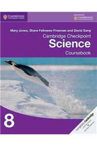 Cambridge Checkpoint Science Coursebook 8