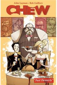 Chew Volume 3: Just Desserts