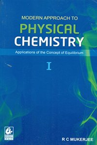 Modern Approach to Physical Chemistry 1