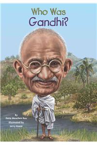 Who Was Gandhi?