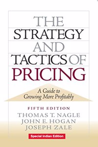 The Strategy and Tactics of Pricing: A Guide to Growing More Profitably, 6th Edition