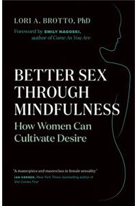 Better Sex Through Mindfulness