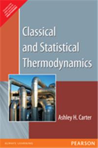 Classical and Statistical Thermodynamics