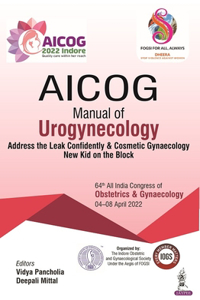 AICOG Manual of Urogynecology