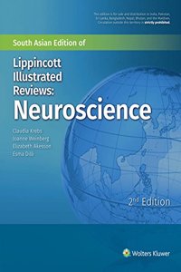 Lippincott Illustrated Reviews: Neuroscience