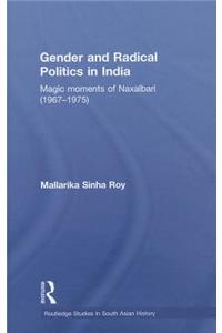 Gender and Radical Politics in India