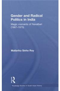 Gender and Radical Politics in India