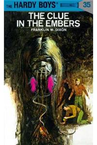Hardy Boys 35: The Clue in the Embers