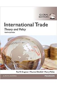 International Trade: Theory and Policy, Global Edition