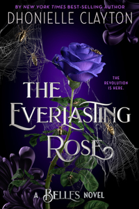 Everlasting Rose-The Belles Series, Book 2