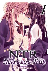 NTR: Netsuzou Trap, Volume 1