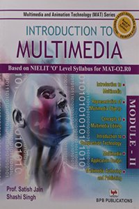 Introduction To Multimedia : Based On Nielit O Level Syllabus For Mat-O2.R0