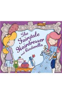 The Fairytale Hairdresser and Cinderella