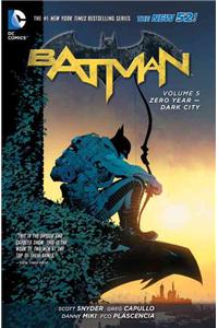 Batman Vol. 5: Zero Year - Dark City (The New 52)