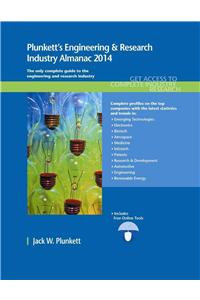 Plunkett's Engineering & Research Industry Almanac 2014