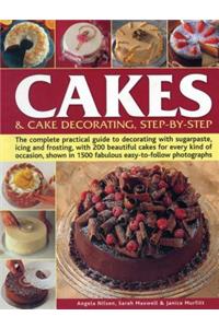 Cakes & Cake Decorating, Step-by-Step