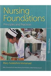NURSING FOUNDATION : PRINCIPLES AND PRACTICES (PB)....Sulakshini M