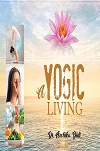 A Yogic Living
