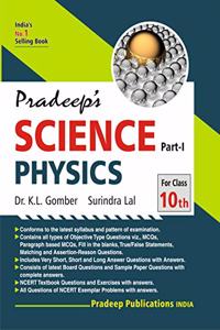 Pradeep's Science Part I (Physics) for Class 10 (Examination 2020-2021)