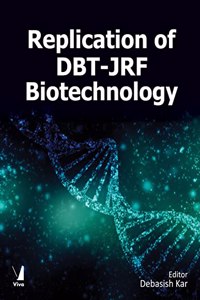 Replication of DBT-JRF Biotechnology