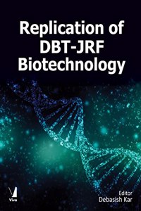 Replication of DBT-JRF Biotechnology