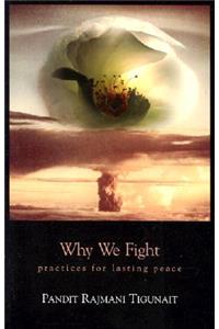 Why We Fight