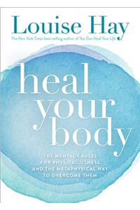 Heal Your Body